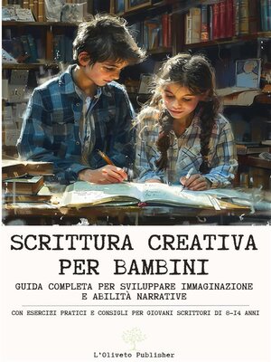cover image of Scrittura creativa per bambini